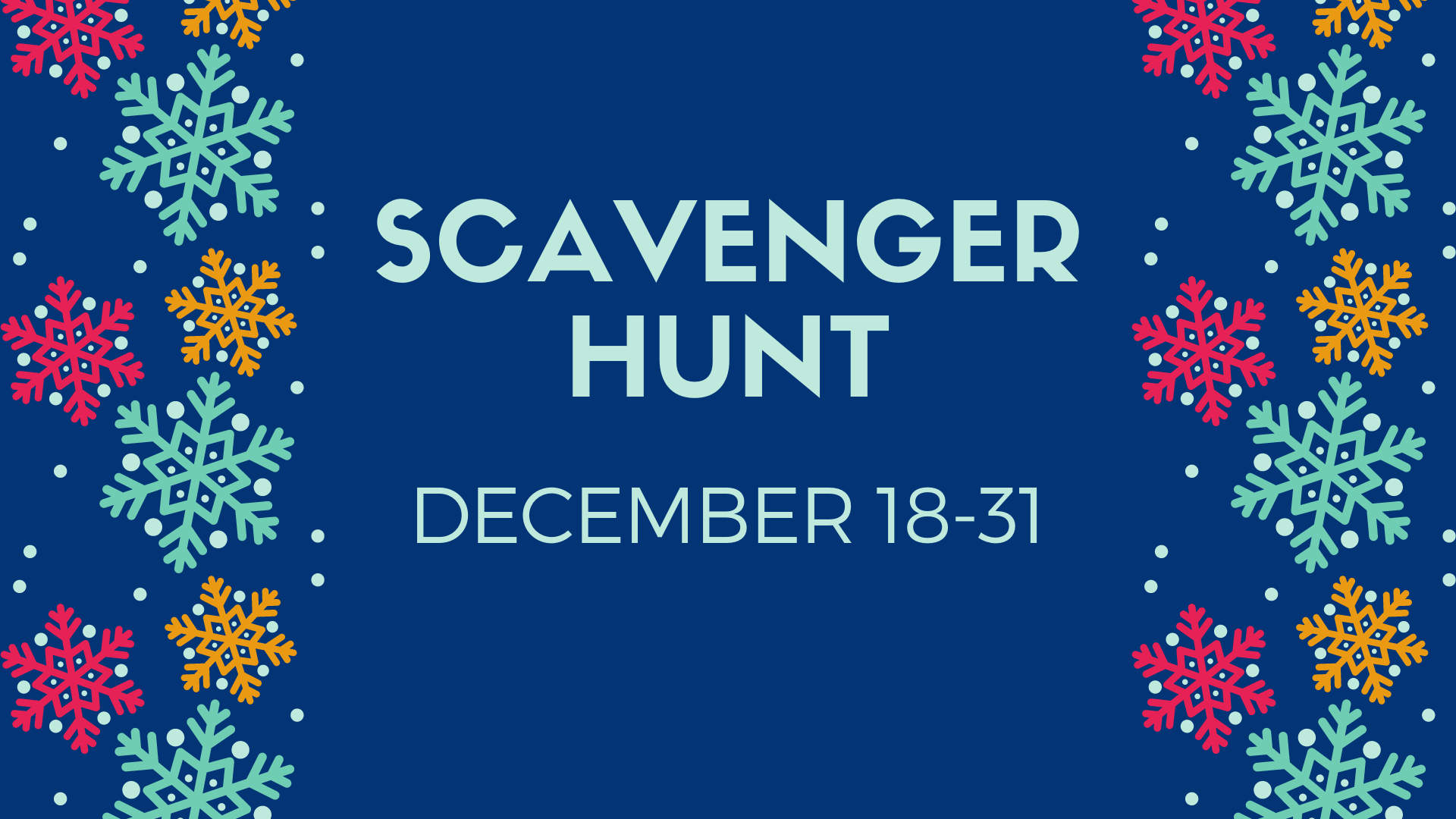 Scavenger Hunt December 18-31