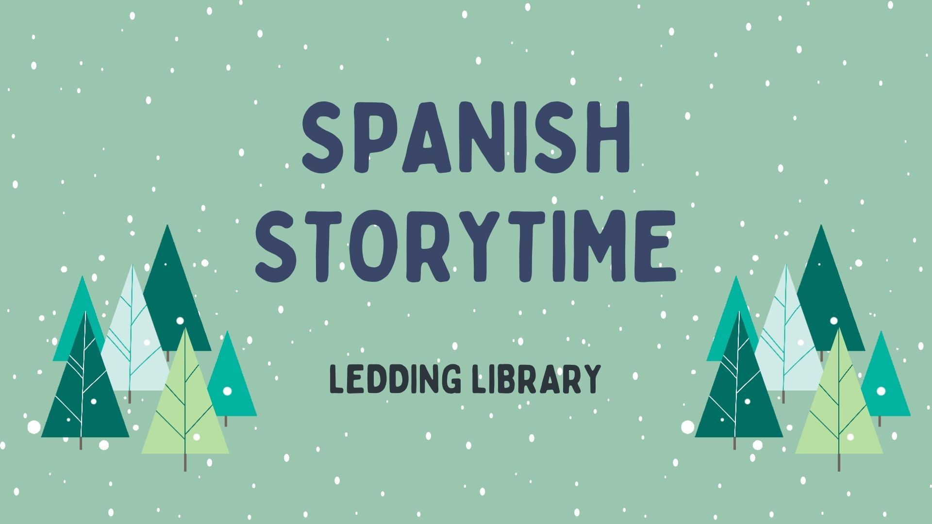 Spanish Storytime Ledding Library