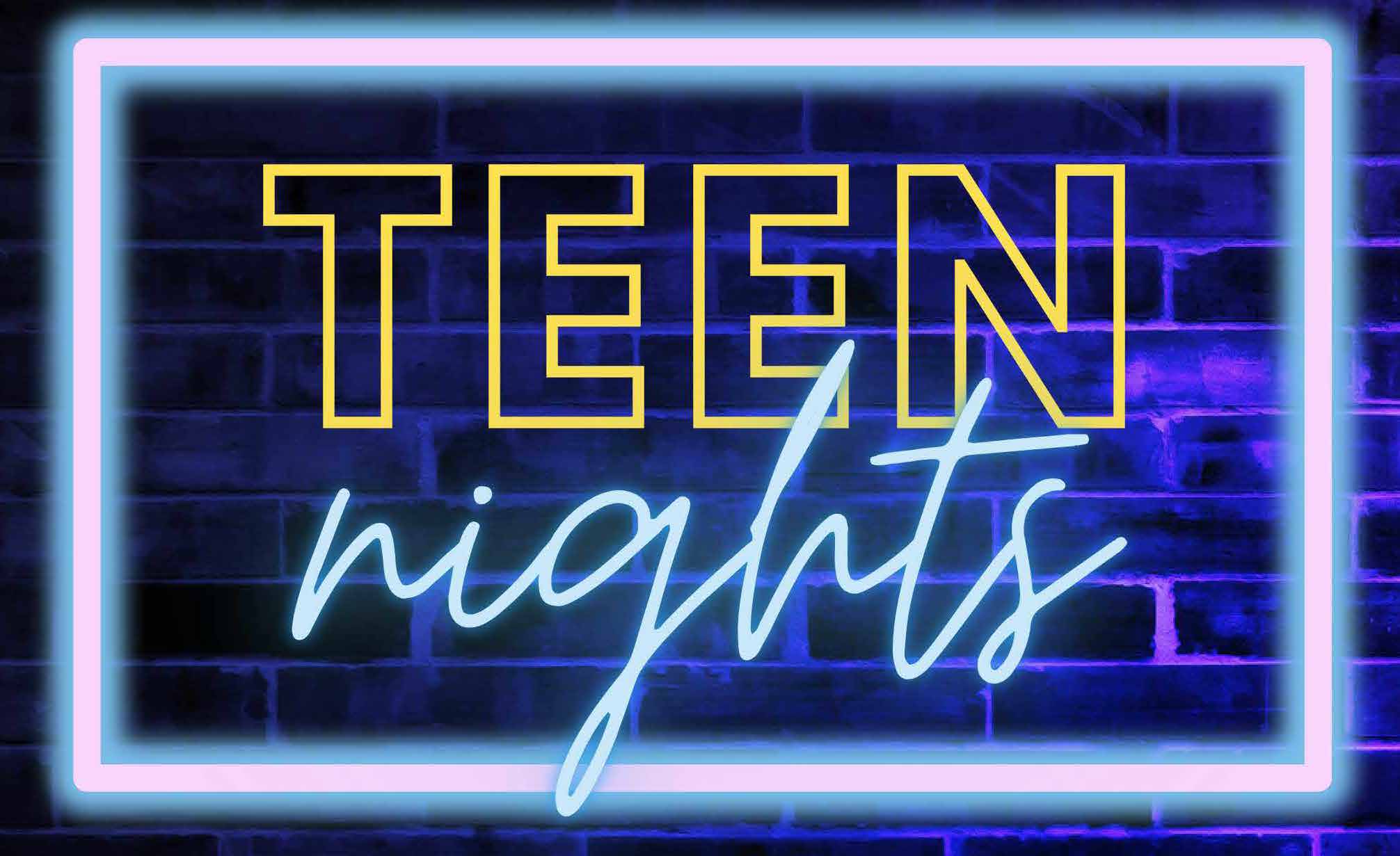 Teen Nights