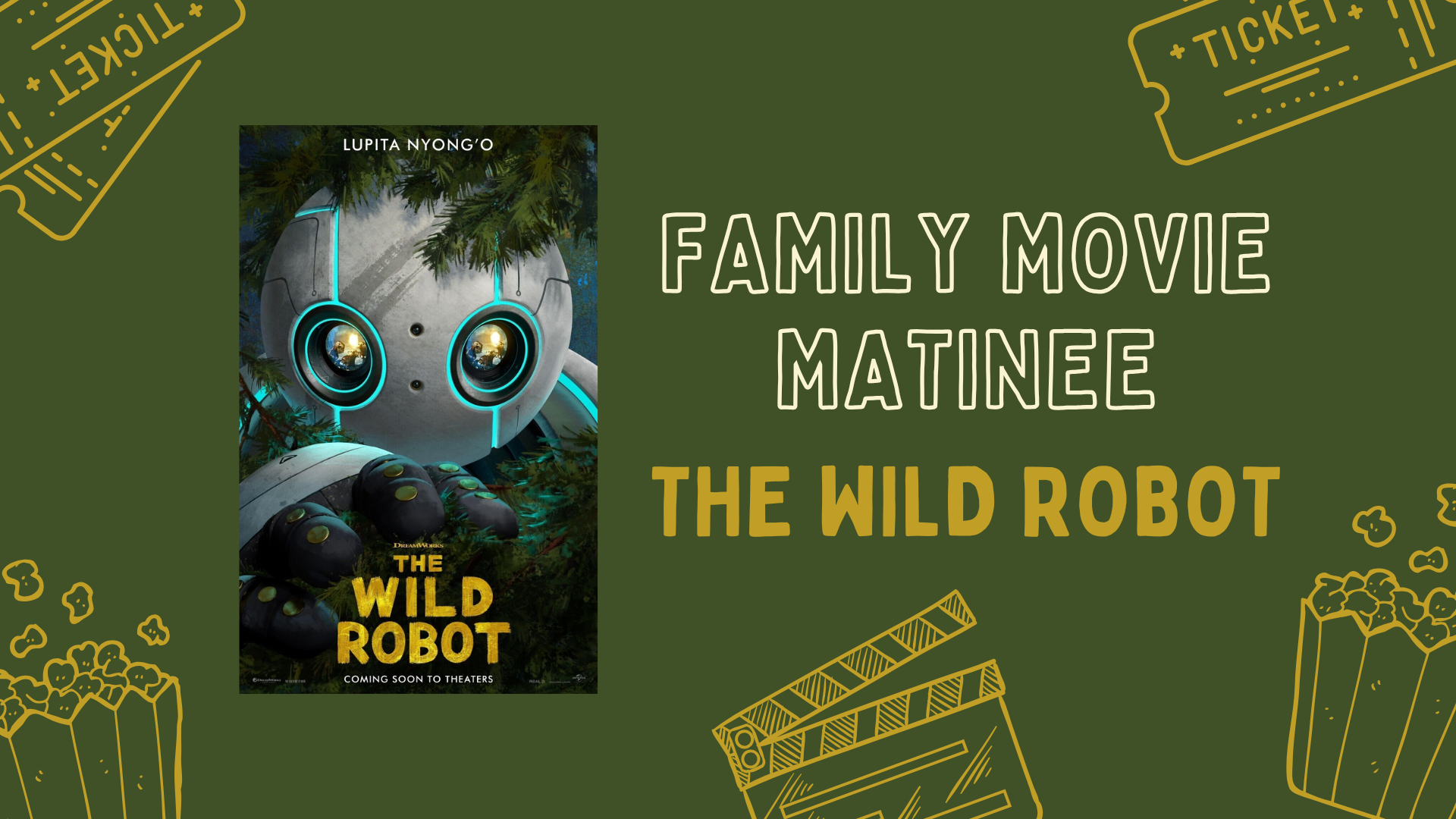 Family Movie Matinee: The Wild Robot